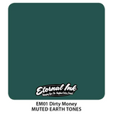 DIRTY MONEY - MUTED EARTH