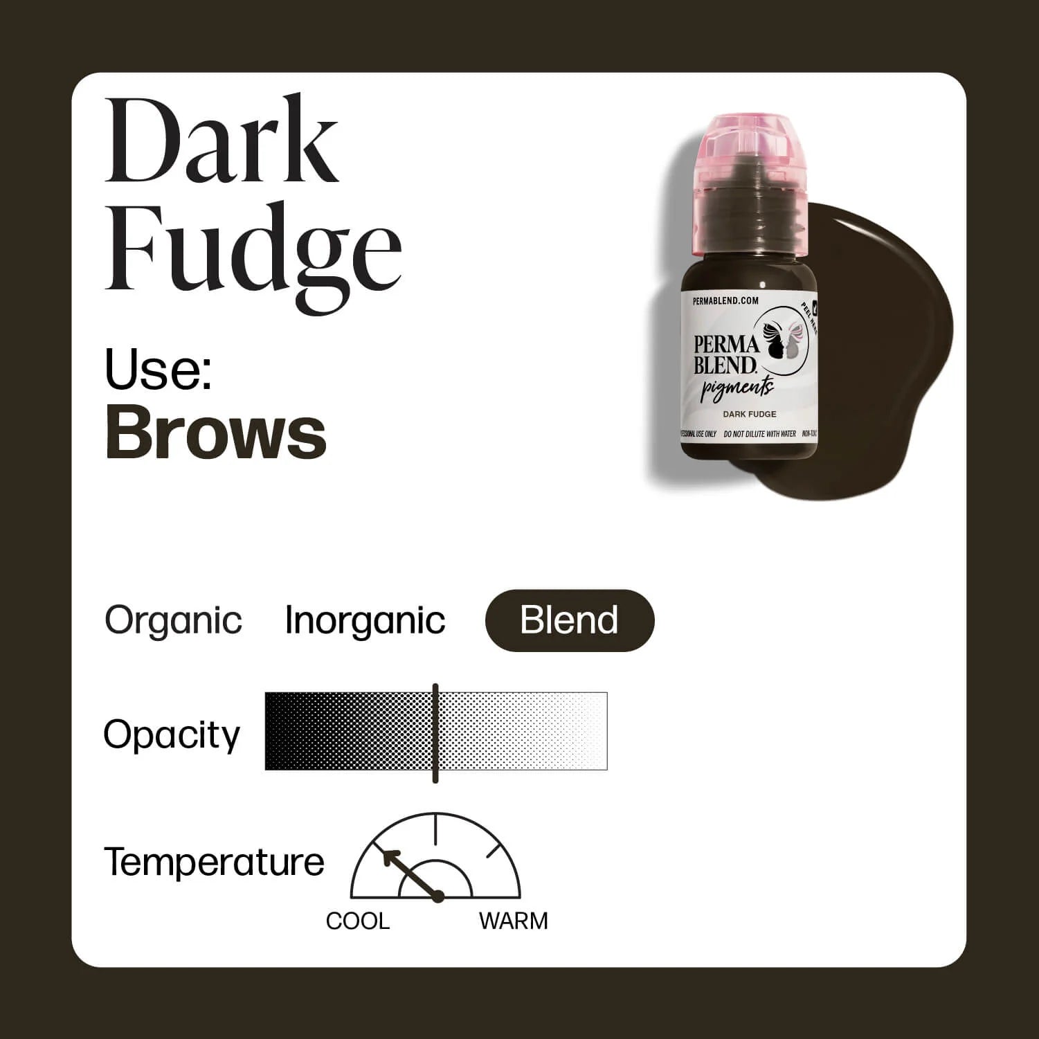 PERMABLEND DARK FUDGE – TINTAS | Reyes Tattoo Supply